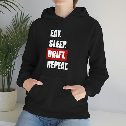 Eat Sleep Drift Repeat Hooded Sweatshirt