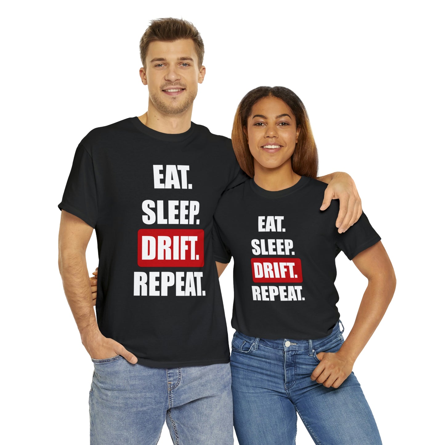 Eat Sleep Drift Repeat T-shirt