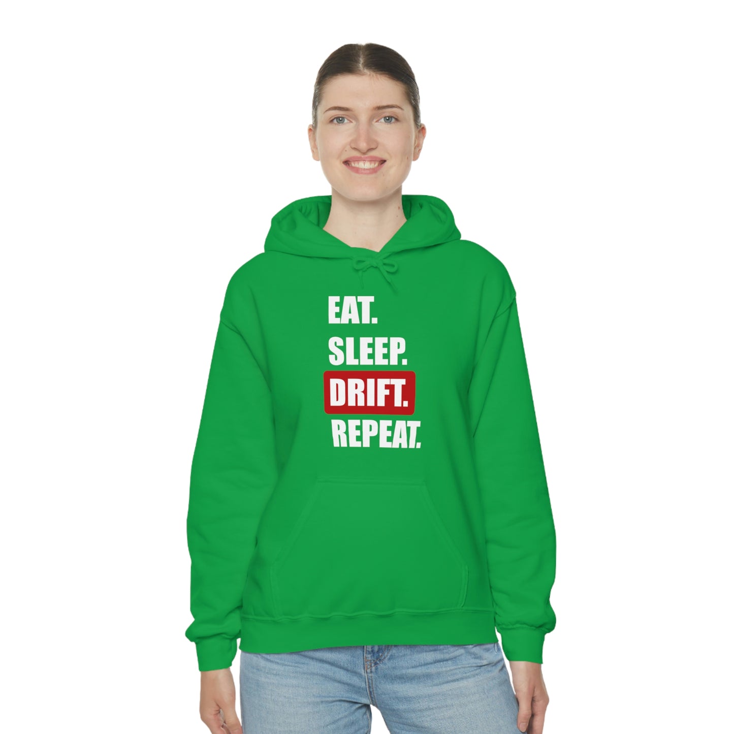 Eat Sleep Drift Repeat Hooded Sweatshirt