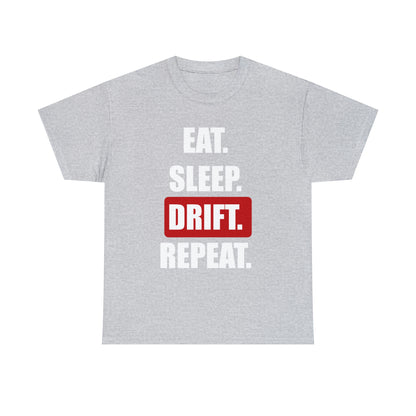 Eat Sleep Drift Repeat T-shirt