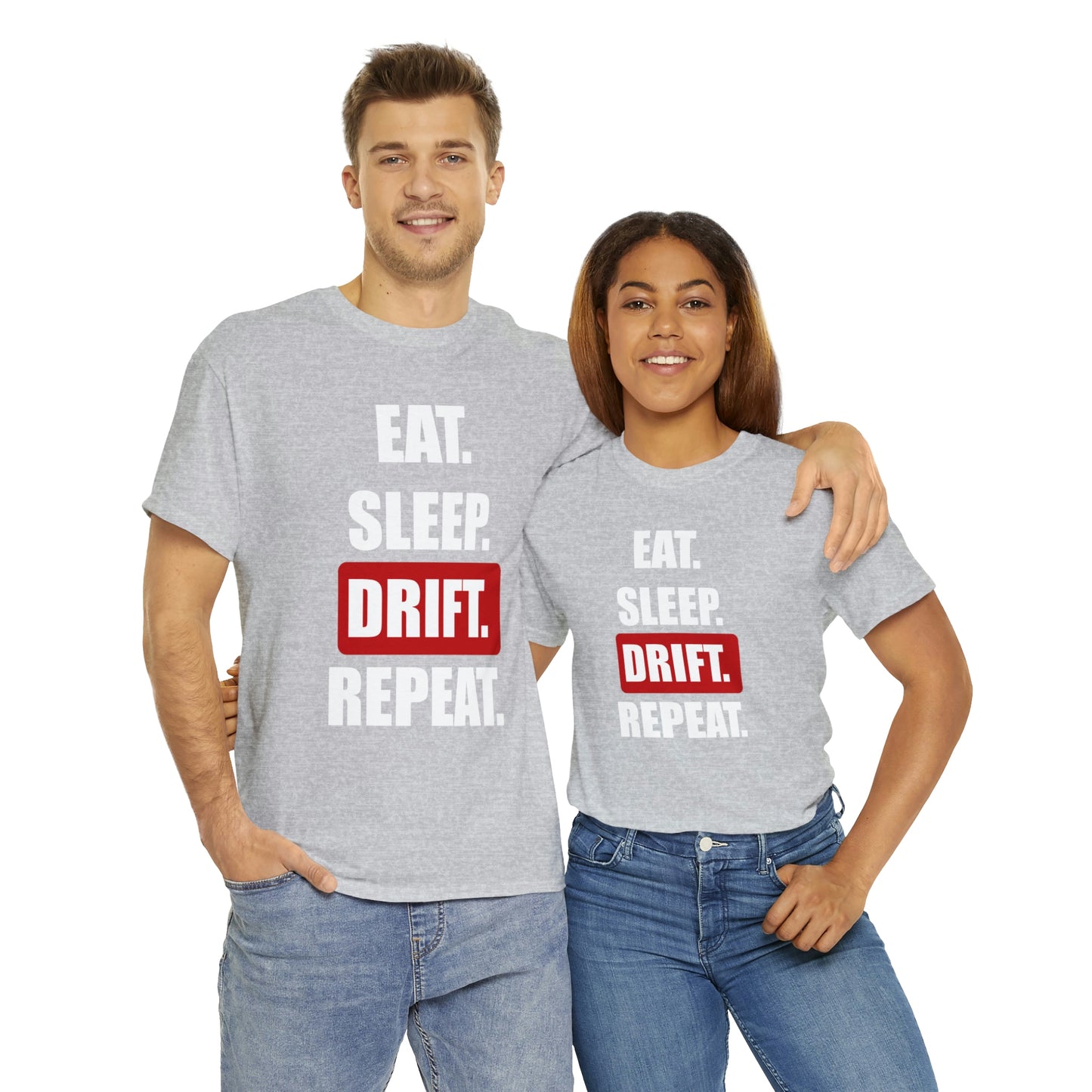 Eat Sleep Drift Repeat T-shirt